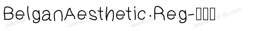 BelganAesthetic Reg字体转换